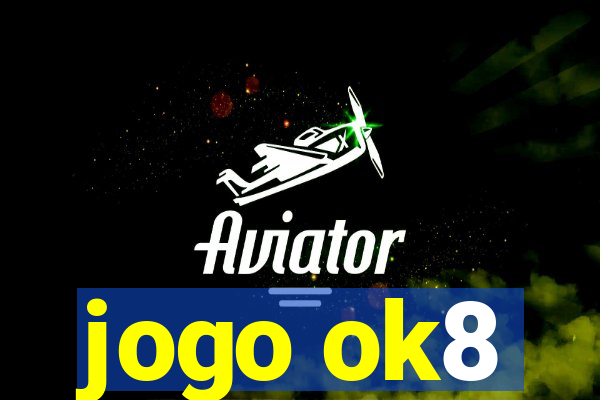 jogo ok8